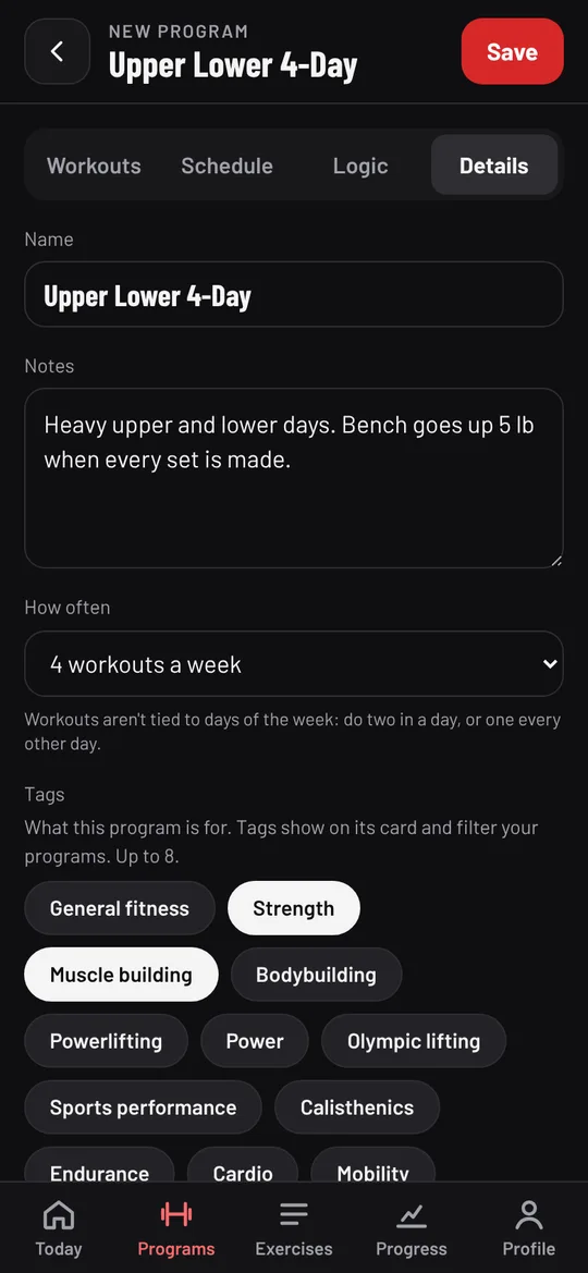 Details: name, notes, 4 workouts a week, and Strength and Muscle building tags