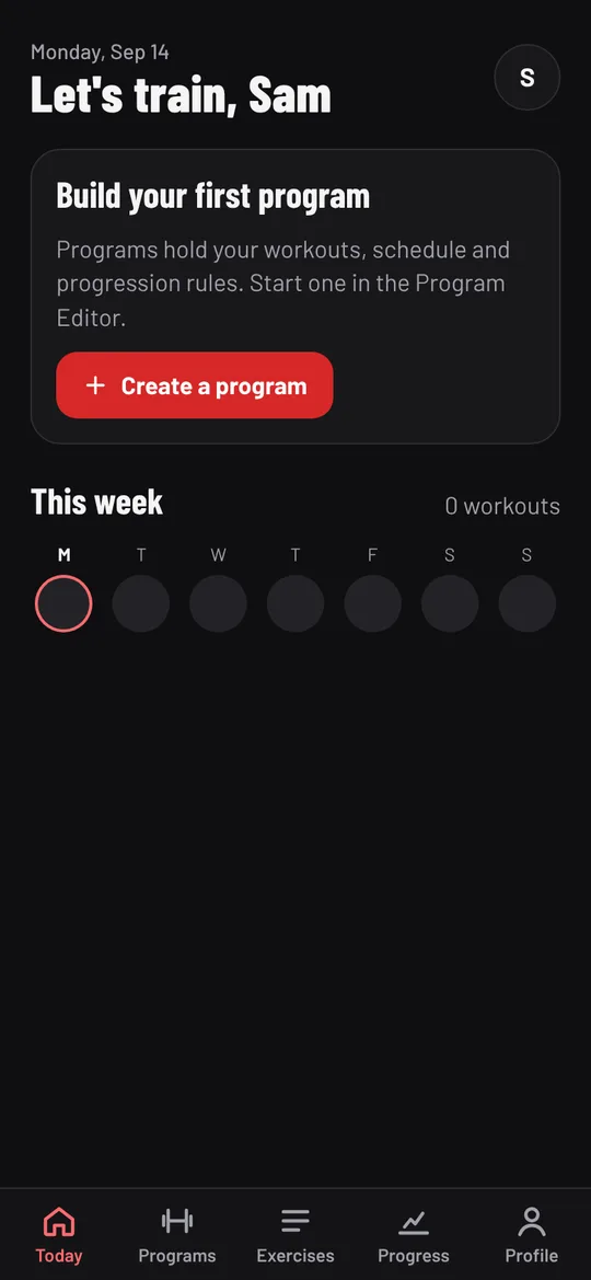 Today with no program yet, showing Build your first program